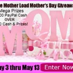 HUGE Mother’s Day Giveaway (May 3-13)