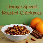 Orange Spiced Roasted Chickpeas