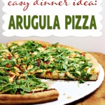 Easy Dinner: Arugula Pizza