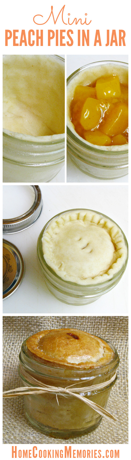 Mini Peach Pies in a Jar -- cute, personal-sized pies with an easy filling you make from fruit cups!