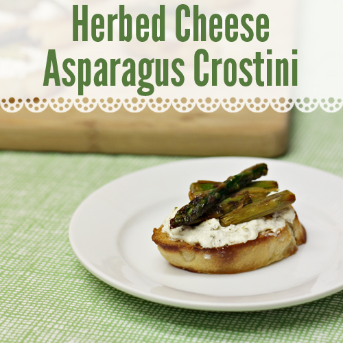 Easter Holiday Appetizer: Herbed Cheese Asparagus Crostini