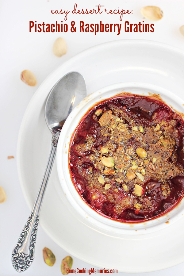 Easy Dessert Recipes: Pistachio and Raspberry Gratins