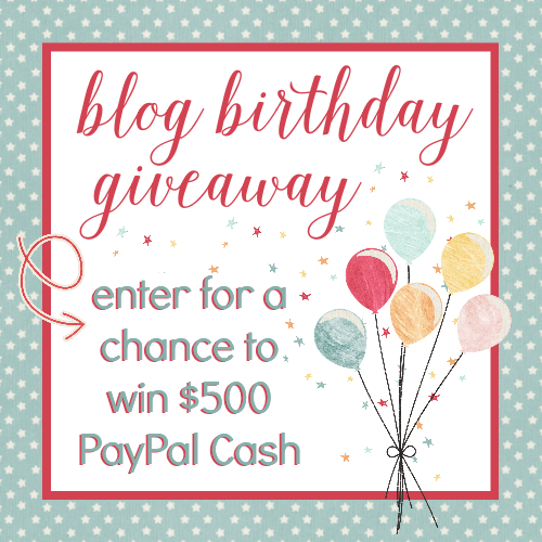 $500 PayPal Cash Blog Birthday Giveaway