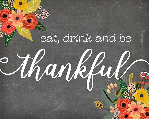 Free Thanksgiving Chalkboard Art: Eat, Drink and Be Thankful