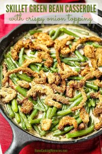 Skillet Green Bean Casserole Recipe with Crispy Onion Topping - Home ...