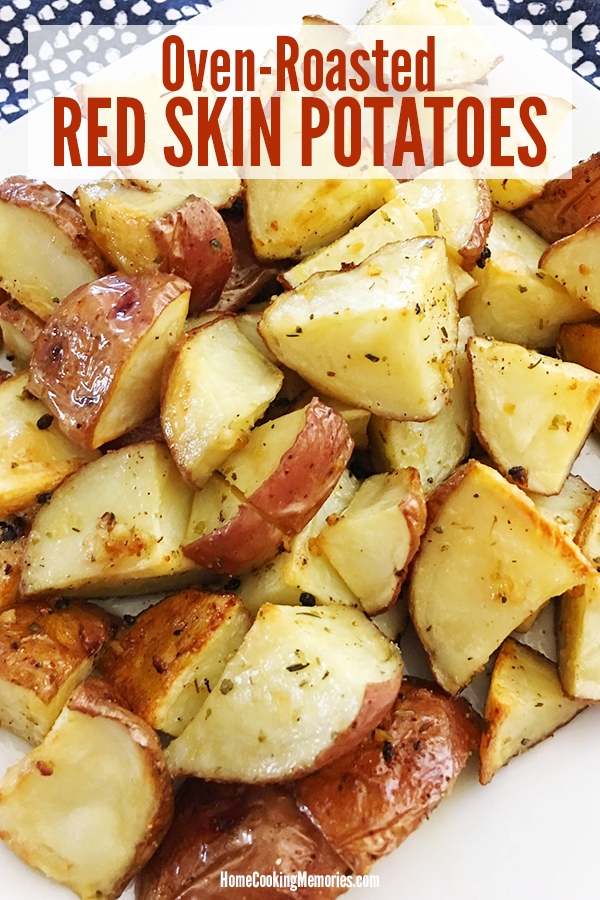 Easy Oven Roasted Red Skin Potatoes Recipe