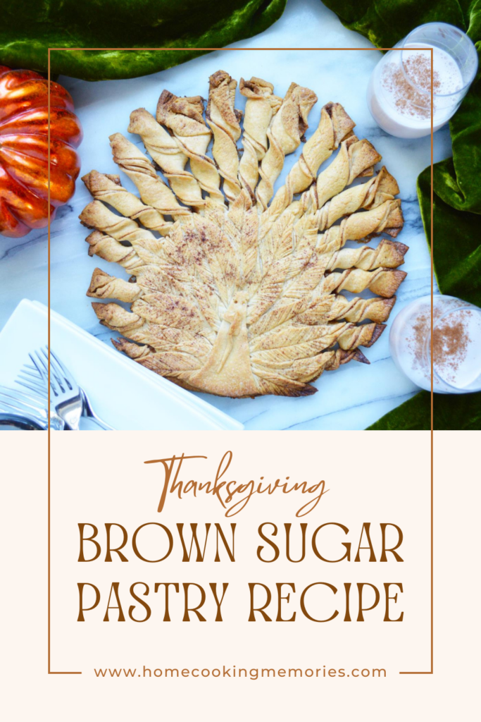 Check out our recipe for a Thanksgiving Brown Sugar Pastry!