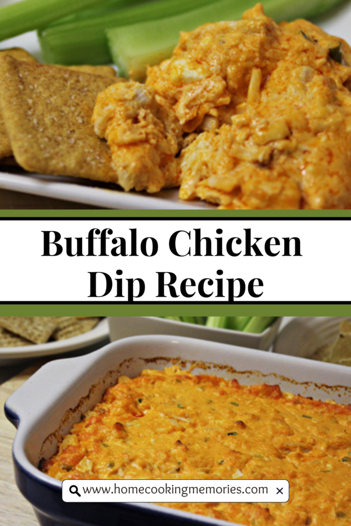 Check out our recipe for an Easy Buffalo Chicken Dip Recipe