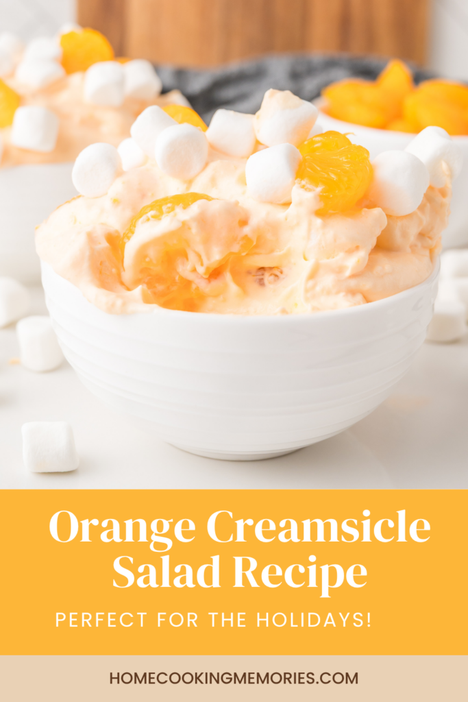 Check out our recipe for Orange Creamsicle Salad!