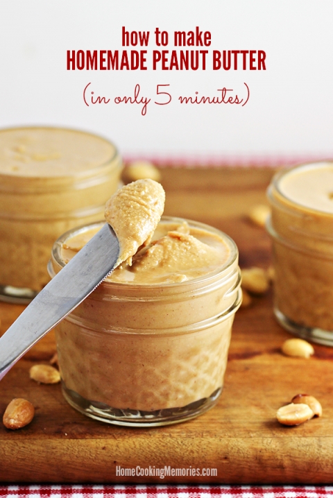 How to Make Peanut Butter (in 5 Minutes or Less)